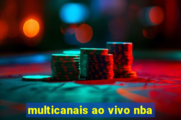 multicanais ao vivo nba
